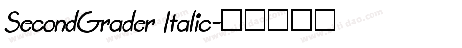 SecondGrader Italic字体转换